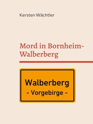 cover image of Mord in Bornheim-Walberberg